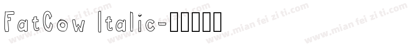 FatCow Italic字体转换